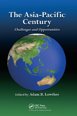 The Asia-Pacific Century: Challenges and Opportunities book