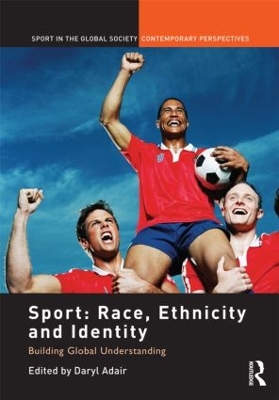 Sport: Race, Ethnicity and Identity book