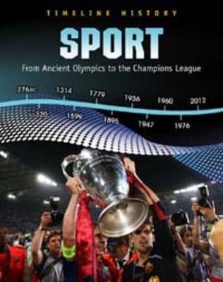 Sport: From Ancient Olympics to the Champions League book