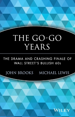 The Go-Go Years by John Brooks