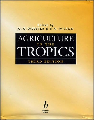 Agriculture in the Tropics book