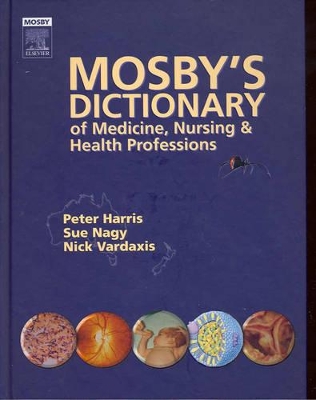 Mosby's Dictionary of Medicine, Nursing and Health Professions book