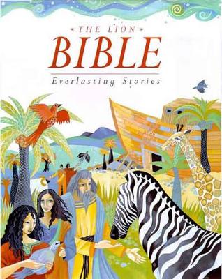 The Lion Bible: Everlasting Stories book