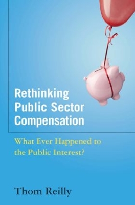 Rethinking Public Sector Compensation book