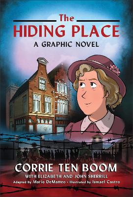 The Hiding Place: A Graphic Novel book