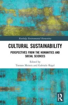 Cultural Sustainability: Perspectives from the Humanities and Social Sciences book