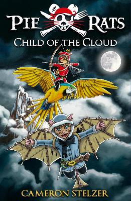 Pie Rats: Child of the Cloud book