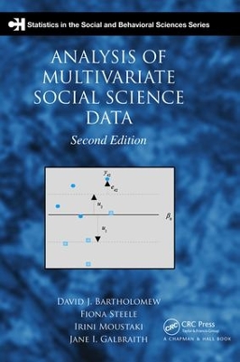 Analysis of Multivariate Social Science Data, Second Edition by David J. Bartholomew