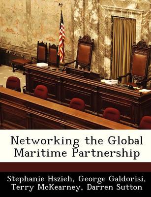 Networking the Global Maritime Partnership book