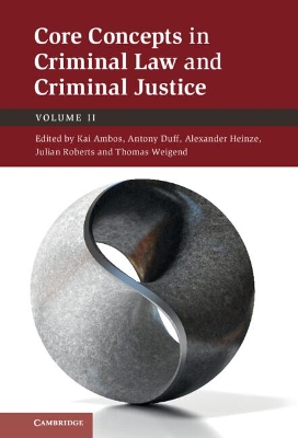 Core Concepts in Criminal Law and Criminal Justice: Volume 2 book