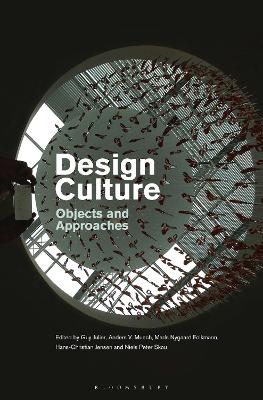 Design Culture: Objects and Approaches by Guy Julier