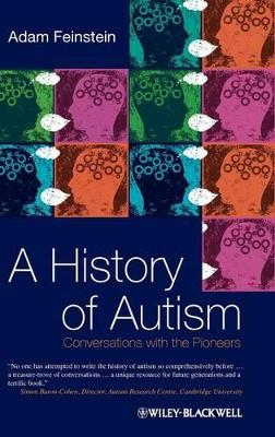 A History of Autism by Adam Feinstein