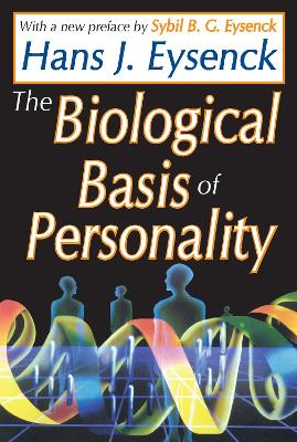 The Biological Basis of Personality by Hans Eysenck