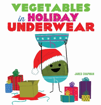 Vegetables in Holiday Underwear book
