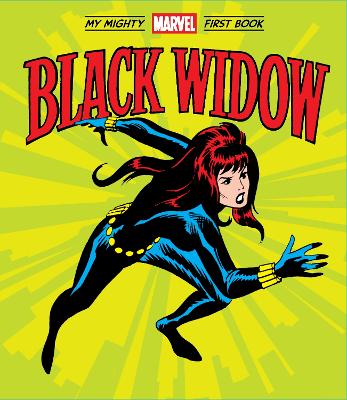 Black Widow: My Mighty Marvel First Book book