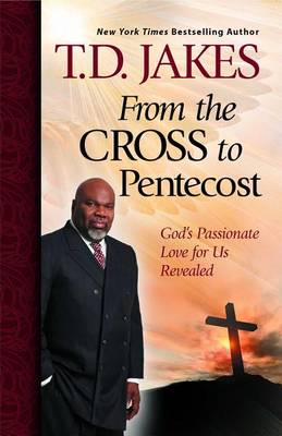 From the Cross to Pentecost book