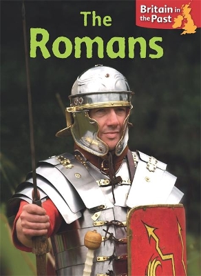 Britain in the Past: The Romans book