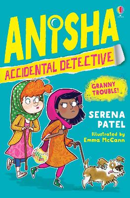 Anisha, Accidental Detective: Granny Trouble book