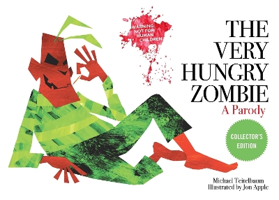 The Very Hungry Zombie: A Parody book