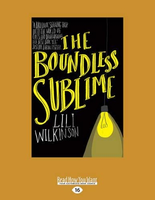 The Boundless Sublime by Lili Wilkinson
