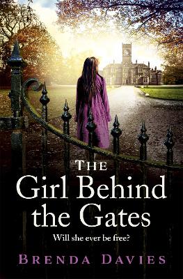 The Girl Behind the Gates: The gripping, heart-breaking historical bestseller based on a true story book