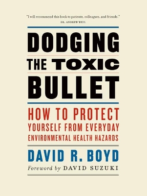 Dodging the Toxic Bullet book