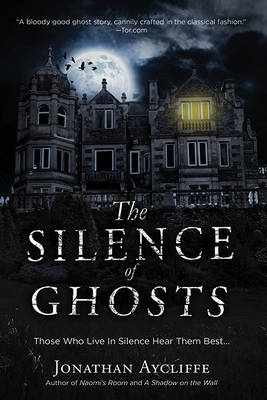 The Silence of Ghosts book