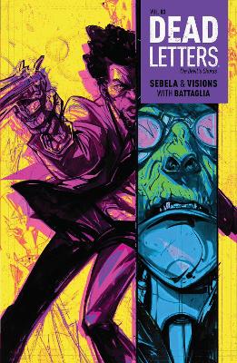 Dead Letters Vol. 3 by Christopher Sebela