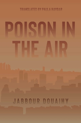 Poison In The Air: A Novel book