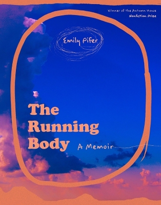 The Running Body – A Memoir book