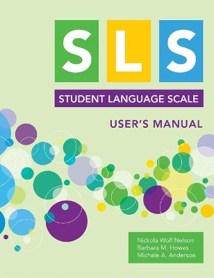 Student Language Scale (SLS) User's Manual book