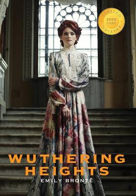 Wuthering Heights (1000 Copy Limited Edition) book
