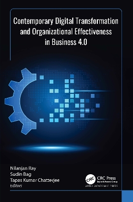 Contemporary Digital Transformation and Organizational Effectiveness in Business 4.0 book