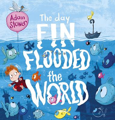 The Day Fin Flooded the World book