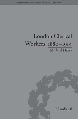 London Clerical Workers, 1880-1914 book