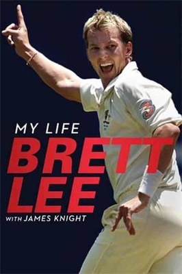 Brett Lee - My Life book