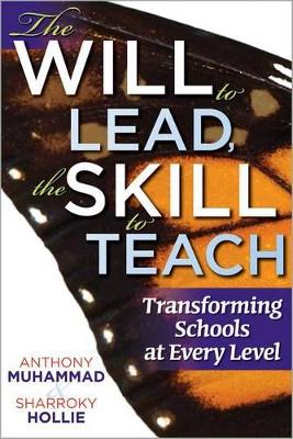 Will to Lead, the Skill to Teach book