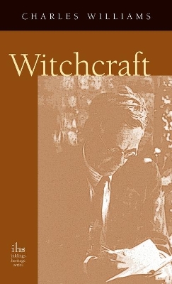 Witchcraft by Charles Williams