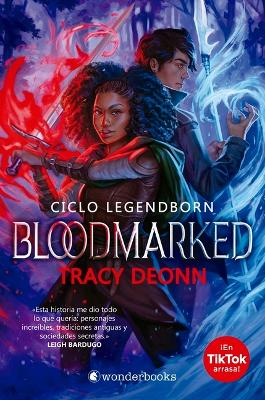 Bloodmarked (Legendborn 2) by Tracy Deonn