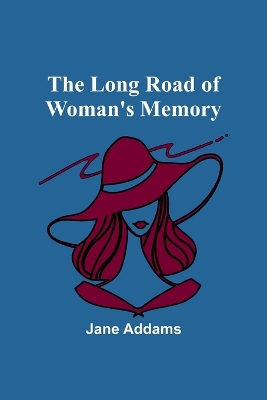 The long road of woman's memory book