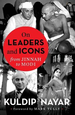 On Leaders and Icons: From Jinnah to Modi book