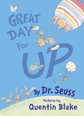 Great Day For Up by Dr. Seuss