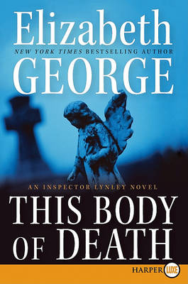 This Body of Death by Elizabeth George