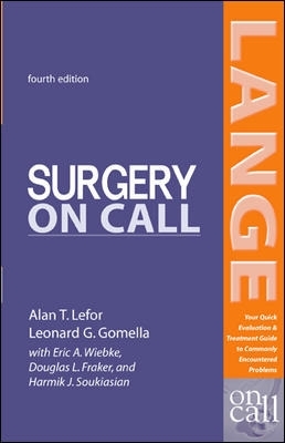Surgery On Call, Fourth Edition by Alan Lefor