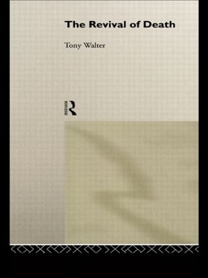 Revival of Death by Tony Walter