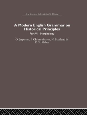 Modern English Grammar on Historical Principles by Otto Jespersen