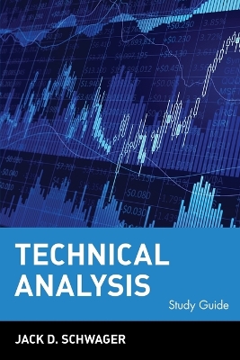 Technical Analysis by Jack D. Schwager