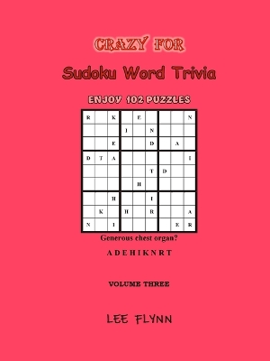 Crazy For Sudoku Word Trivia: Volume Three book