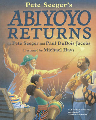 Abiyoyo Returns by Pete Seeger