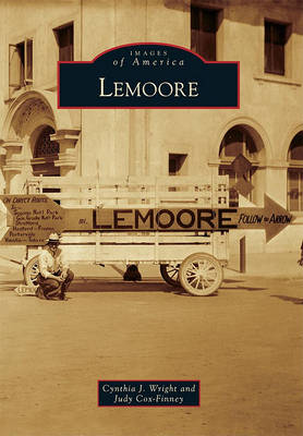 Lemoore by Cynthia J Wright